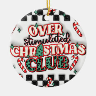 Adorno De Cerámica "Ornamento de club de Navidades excesivamente esti