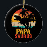 Adorno De Cerámica Papasaurus T Rex Dinosaur Papa Saurus Fathers Day<br><div class="desc">Papasaurus T Rex Dinosaur Papa Saurus Fathers Day Men Dad Gift. Perfect gift for your dad,  mom,  papa,  men,  women,  friend and family members on Thanksgiving Day,  Christmas Day,  Mothers Day,  Fathers Day,  4th of July,  1776 Independent day,  Veterans Day,  Halloween Day,  Patrick's Day</div>
