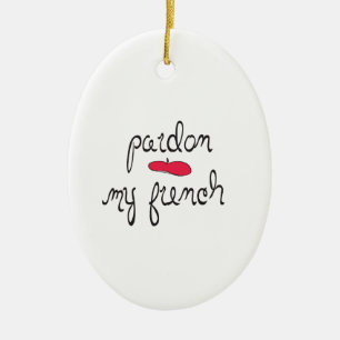 Adorno De Cerámica Pardon mi francés con la boina