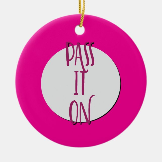 Adorno De Cerámica Pásenlo Con El Lema De La Recuperación (Frente)