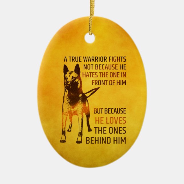 Adorno De Cerámica Pastor belga - Malinois - guerrero verdadero (Frente)