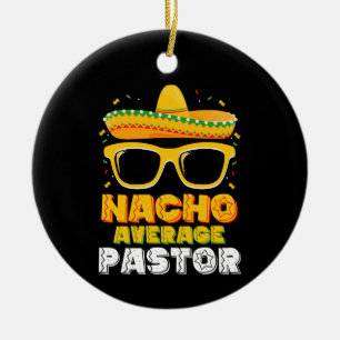 Adorno De Cerámica Pastor promedio nacho Cinco de Mayo
