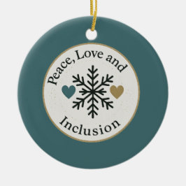 Adorno De Cerámica Peace, Love and Inclusion | Personalized Holiday