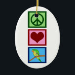 Adorno De Cerámica Peace Love Parakeets<br><div class="desc">Un signo de paz,  corazón y un paracaídas mascota. Amo a mis pájaros.</div>