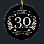 Adorno De Cerámica Pearl 30 aniversario boda 30 años<br><div class="desc">Un diseño para celebrar 30 años de matrimonio. Este diseño tiene un diseño de laurel de color blanco sobre un fondo negro. Pearl es el regalo tradicional para esta ocasión. El texto dice 30 años de la perla. Un diseño romántico para celebrar tu 30 aniversario de matrimonio. Si quieres ayuda...</div>
