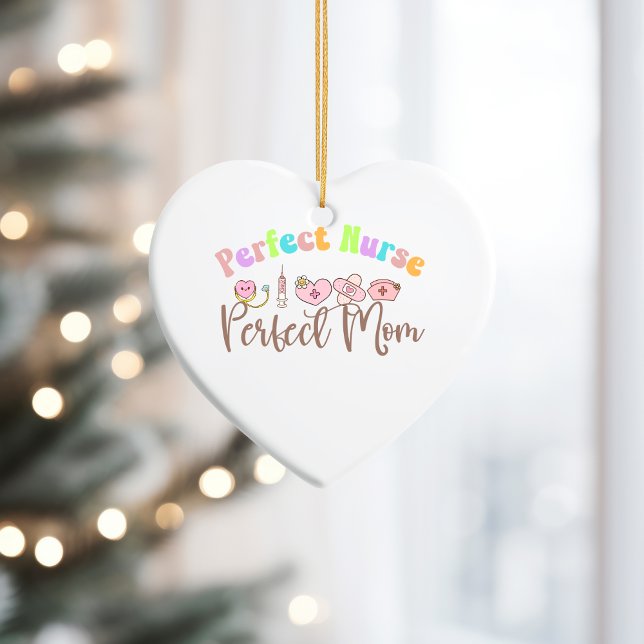 Adorno De Cerámica Perfect Nurse Ceramic Ornament  (Perfect Nurse, Perfect Mom Ceramic Ornament)