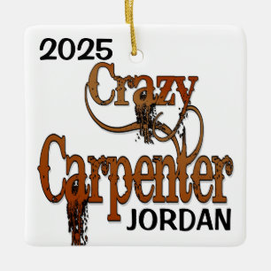 Adorno De Cerámica Personalizado de Carpintero Loco