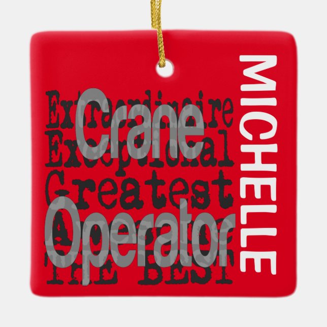 Adorno De Cerámica Personalizado de Crane Operator Extraordinaire (Anverso)