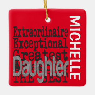 Adorno De Cerámica Personalizado de Daughter Extraordinaire