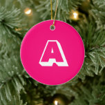 Adorno De Cerámica Personalizado de fucsia rosa caliente monogramado<br><div class="desc">Fussia rosa caliente monogramada y personalizado blanco Navidades de la letra inicial Ornamento cerámico</div>
