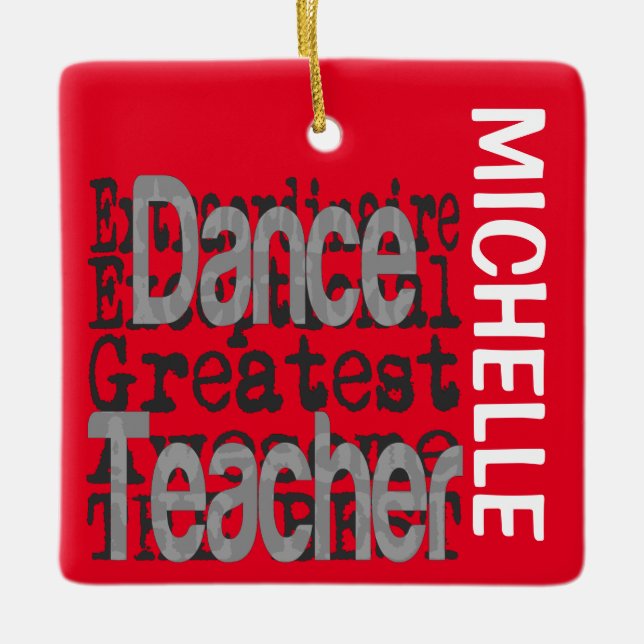 Adorno De Cerámica Personalizado Extraordinaria de Dance Teacher (Anverso)