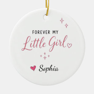 Adorno De Cerámica Personalizado Por Siempre Mi Pequeña Hija