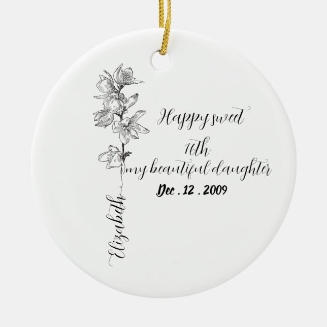 Adorno De Cerámica Personalized Birth Month Flower sweet 16 birthday  (Frente)
