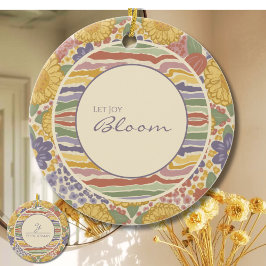 Adorno De Cerámica Personalized Floral Ornament - Let Joy Bloom