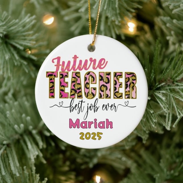 Adorno De Cerámica Personalized Future Teacher Cheetah Print Ornament (Árbol)
