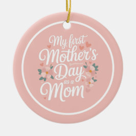 Adorno De Cerámica Personalized Pink Floral First Mother's Day 