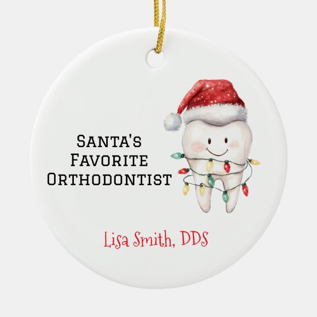 Adorno De Cerámica Personalized Santa's Favorite Orthodontist (Frente)