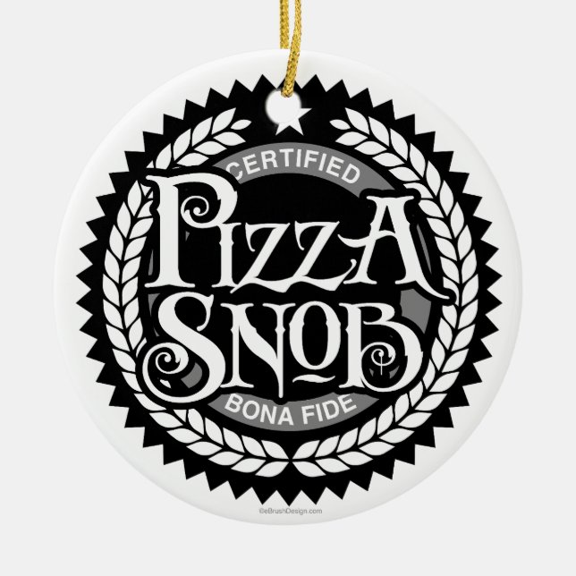 Adorno De Cerámica Pizza Snob - divertido amante de la pizza (Frente)