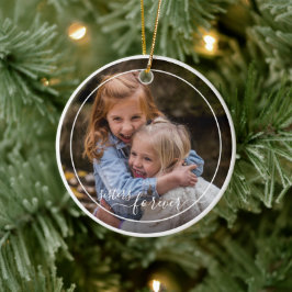 Adorno De Cerámica Plantilla de foto personalizada hermanas para siem