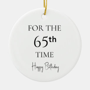 Adorno De Cerámica Por 65.ª vez feliz cumpleaños