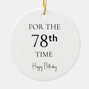 Adorno De Cerámica Por 78.ª vez feliz cumpleaños