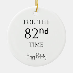 Adorno De Cerámica Por 82.ª vez feliz cumpleaños