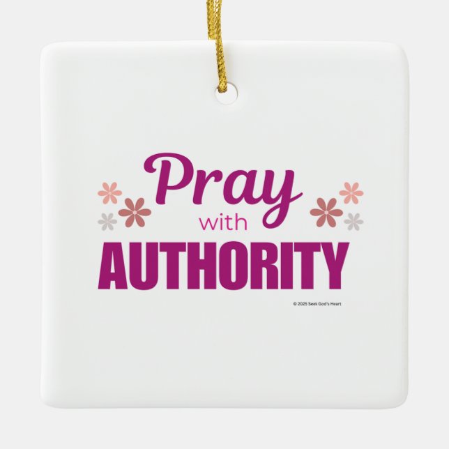 Adorno De Cerámica Pray with Authority, (Anverso)