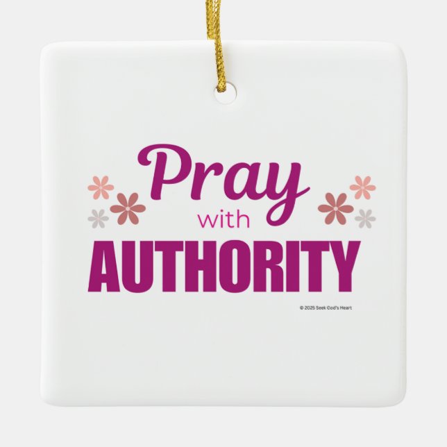 Adorno De Cerámica Pray with Authority, (Anverso)