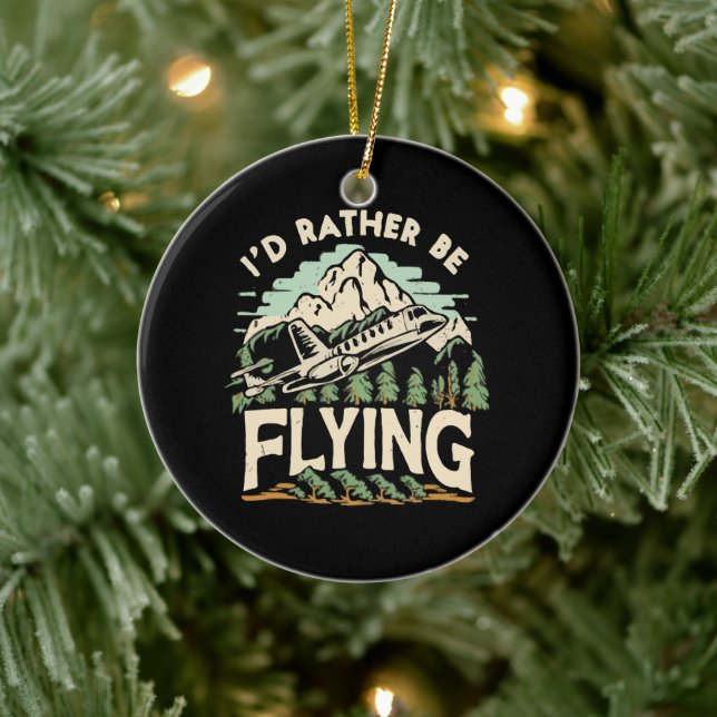 Adorno De Cerámica Preferiría Volar. Avión (Árbol)