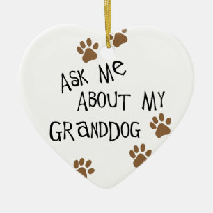 Adorno De Cerámica Pregúnteme acerca de mi Granddog