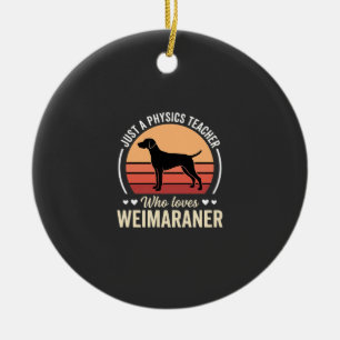 Adorno De Cerámica Profesor de Física Amante del Perro Weimaraner