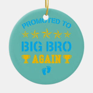 Adorno De Cerámica Promocionado A Big Bro De Nuevo Gracioso Nivelado