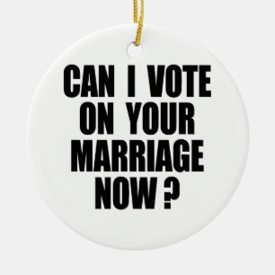 ADORNO DE CERÁMICA PUEDO VOTAR POR SU MATRIMONIO 2