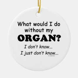 Adorno De Cerámica Qué haría, Organ