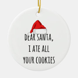 Adorno De Cerámica Querido Santa me comí todas tus galletas Navidades