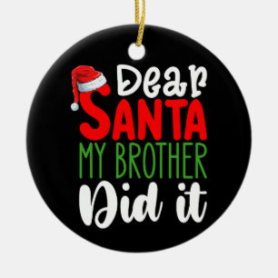 Adorno De Cerámica Querido Santa Mi Hermano Lo Hizo Navidad Familiar