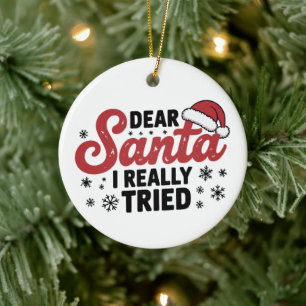 Adorno De Cerámica Querido Santa Realmente Traté Navidad Familia Xmas