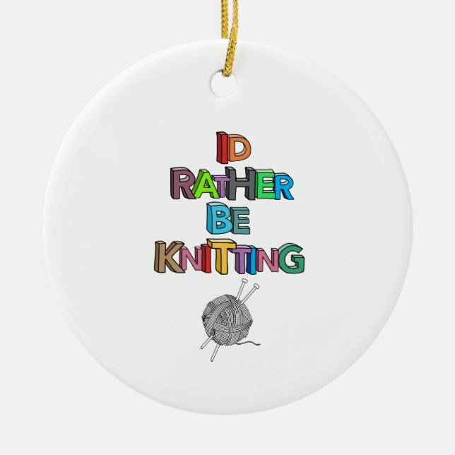 Adorno De Cerámica Rather be knitting (Frente)