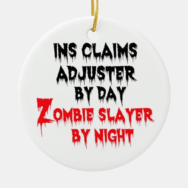 Adorno De Cerámica Reclamaciones de seguro Zombie Slayer ajustador (Frente)