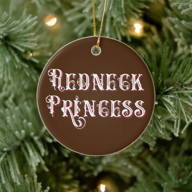 Adorno De Cerámica Redneck Princess Fancy Text (Árbol)