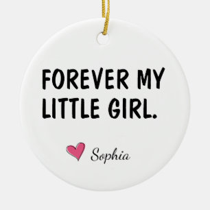 Adorno De Cerámica Regalo de hija para siempre mi niña