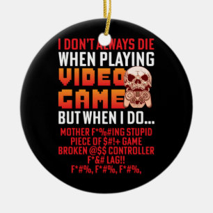 Adorno De Cerámica Regalo de jugador cuando juego un videojuego
