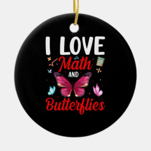 Adorno De Cerámica Regalo de mariposa Amo Las Matemáticas Y Las Mar