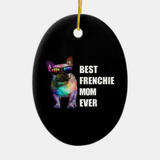 Adorno De Cerámica Regalo de perro | La mejor mamá francesa de todos