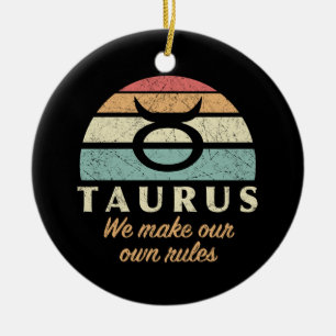 Adorno De Cerámica Reglas divertidas de Taurus Zodiac