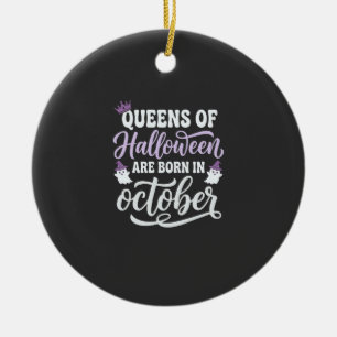Adorno De Cerámica Reinas de Halloween Nacidas en Octubre Cumpleaños