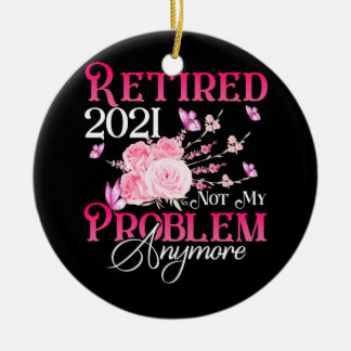 Adorno De Cerámica Retired 2021 Not My Problem anymore Pink Floral