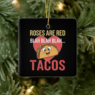 Adorno De Cerámica Rosas Son Rojas Blah Tacos Día de San Valentín Ama