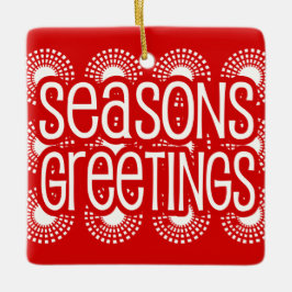 Adorno De Cerámica Rounded Square Red Seasons Greetings Ornament