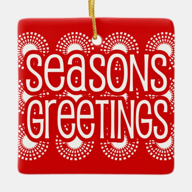 Adorno De Cerámica Rounded Square Red Seasons Greetings Ornament (Anverso)